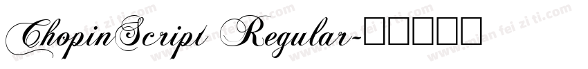 ChopinScript Regular字体转换